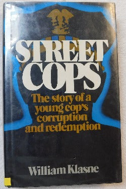 Street Cops by William Klasne (HC, 1980) | Books & More Bookstore