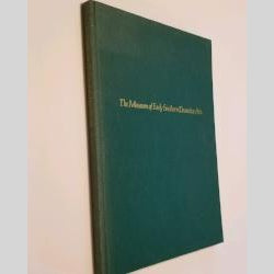 The Museum of Early Southern Decorative Arts, 1979, Hardcover | Books & More Bookstore