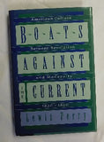 Boats Against the Current by Lewis Perry (HC, 1993) | Books & More Bookstore