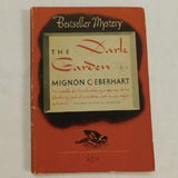 The Dark Garden by Mignon G. Eberhart (PB, 1933) | Books & More Bookstore
