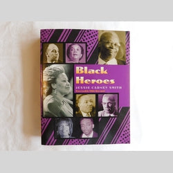 Black Heroes by Jessie Carney Smith (PB, 2001) | Books & More Bookstore