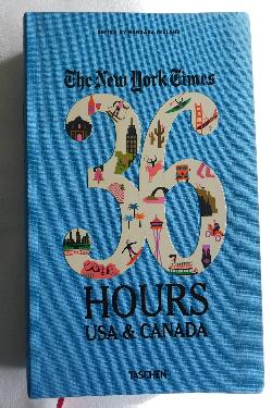 The New York Times 36 Hours USA & Canada (2014, softcover) | Books & More Bookstore
