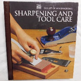 The Art of Woodworking: Sharpening and Tool Care by Time-Life Books (HC, 1994) | Books & More Bookstore