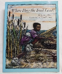 Where Does the Trail Lead? by Burton Albert (PB, 1991) | Books & More Bookstore