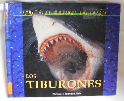 Los Tiburones by Melissa y Brandon Cole (HC, 2002) | Books & More Bookstore