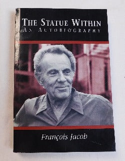 The Statue Within - An Autobiography by Francois Jacob (PB, 1995) | Books & More Bookstore