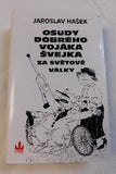Osudy Dobreho Vojaka Svejka by Jaroslav Hasek (HC, 1998) | Books & More Bookstore