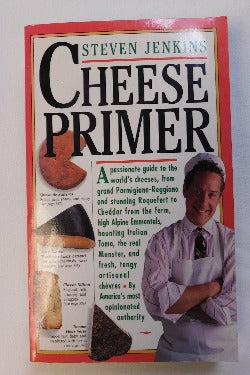 Cheese Primer by Steven Jenkins (PB, 1996) | Books & More Bookstore