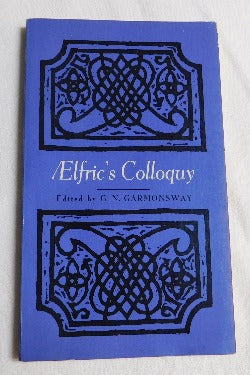 AElfric's Colloquy, edited by G. N. Garmonsway (PB, 1996 | Books & More Bookstore