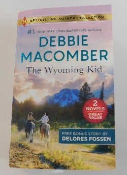 The Wyoming Kid by Debbie Macomber, Plus Bonus Book (PB, 2019) | Books & More Bookstore