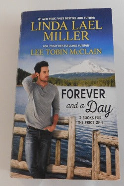 Forever and a Day by Linda Lael Miller, Plus Bonus Book (PB, 2019) | Books & More Bookstore