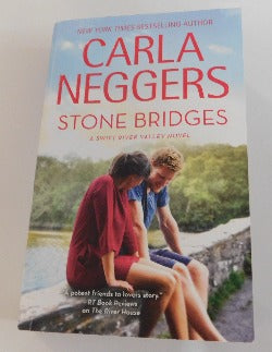 Stone Bridges by Carla Neggers - A Swift River Valley Novel (PB, 2019) | Books & More Bookstore