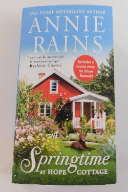 Springtime at Hope Cottage by Annie Rains - Plus Bonus Story (PB, 2019) | Books & More Bookstore