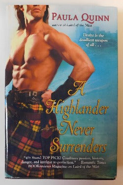 A Highlander Never Surrenders by Paula Quinn (HC, 2008) | Books & More Bookstore