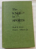The Knee in Sports by Karl K. Klein and Fred L. Allman, Jr. (HC, 1971) | Books & More Bookstore