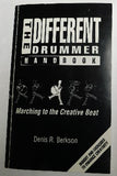 The Different Drummer Handbook by Denis R. Berkson (PB, 1995) | Books & More Bookstore