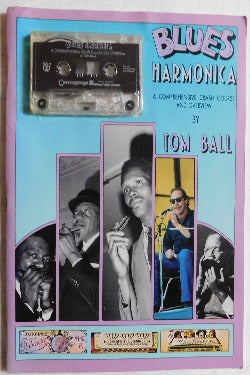 Blues Harmonica - A Comprehensive Crash Course and Overview by Tom Ball (PB, 1993) | Books & More Bookstore