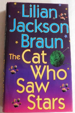 The Cat Who Saw Stars by Lilian Jackson Braun (HC, 1998) | Books & More Bookstore