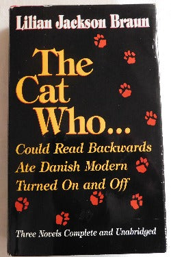 The Cat Who...Three Novels in One Book by Lilian Jackson Braun (HC, 1991) | Books & More Bookstore