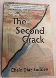 The Second Crack by Chelo Diaz-Ludden (PB, 2014) | Books & More Bookstore