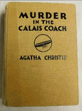 Murder in the Calais Coach by Agatha Christie (HC, 1934 | Books & More Bookstore