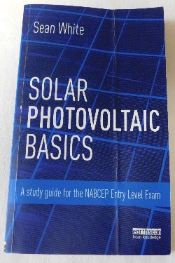 Solar Photovoltaic Basics by Sean White (PB, 2015) | Books & More Bookstore