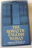 The Romantic Englishwoman by Thomas Wiseman (HC, 1972) | Books & More Bookstore