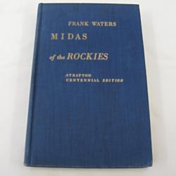 Midas of the Rockies by Frank Waters (HC 1949) | Books & More Bookstore