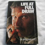 Life At Full Draw The Chuck Adams Story by Gregg Gutschow (HC 2002) | Books & More Bookstore