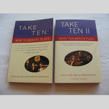 TAKE TEN: New 10-Minute Plays and TAKE TEN II More Ten-Minute Plays edited by Eric Lane and Nina Shengold (PB 1997 & 2003 | Books & More Bookstore