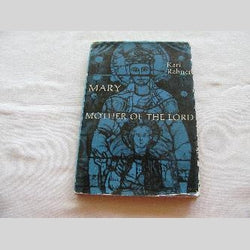 Mary Mother of the Lord by Karl Rahner (hc 1963) | Books & More Bookstore
