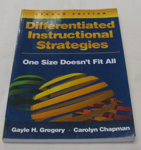 Differentiated Instructional Strategies by Gayle H. Gregory & Carolyn Chapman (PB 2007) | Books & More Bookstore