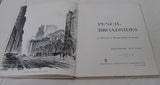 Pencil Broadsides A Manual of Broad Stroke Technique by Theodore Kautzky (hb 1960) | Books & More Bookstore