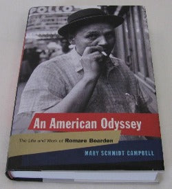 An American Odyssey by Mary Schmidt Campbell The Life and Works of Romare Bearden (HB 2018) | Books & More Bookstore